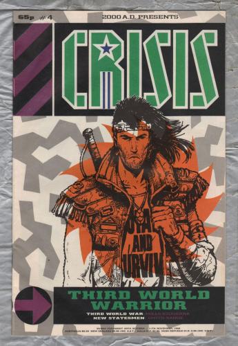 2000 A.D. Presents - CRISIS - Issue No.4 - 29th October-11th November 1988 - `Third World Warrior` - Fleetway Publications